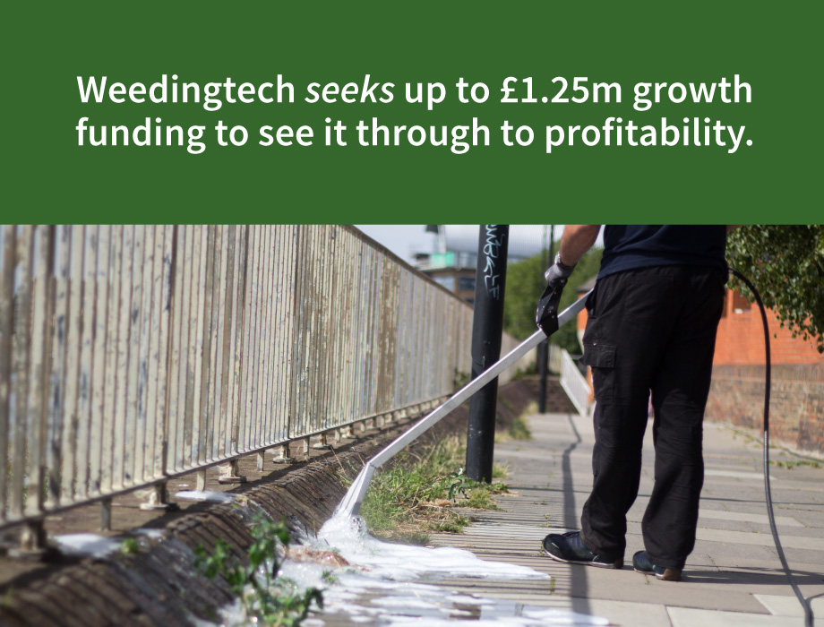Weedingtech seeks up to £1.25m growth funding