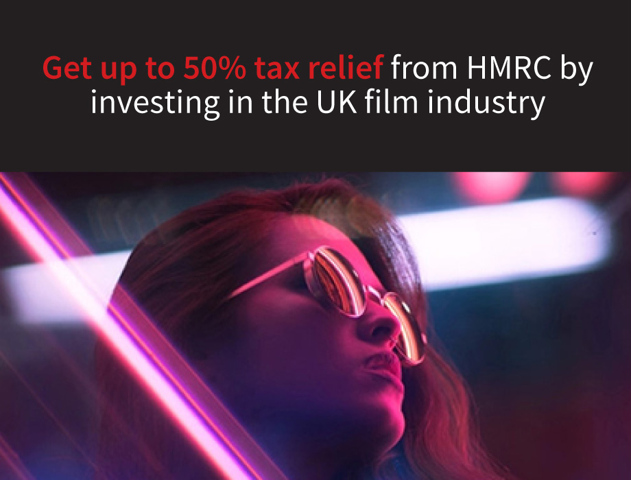 Get up to 50% tax relief by investing in the UK film industry