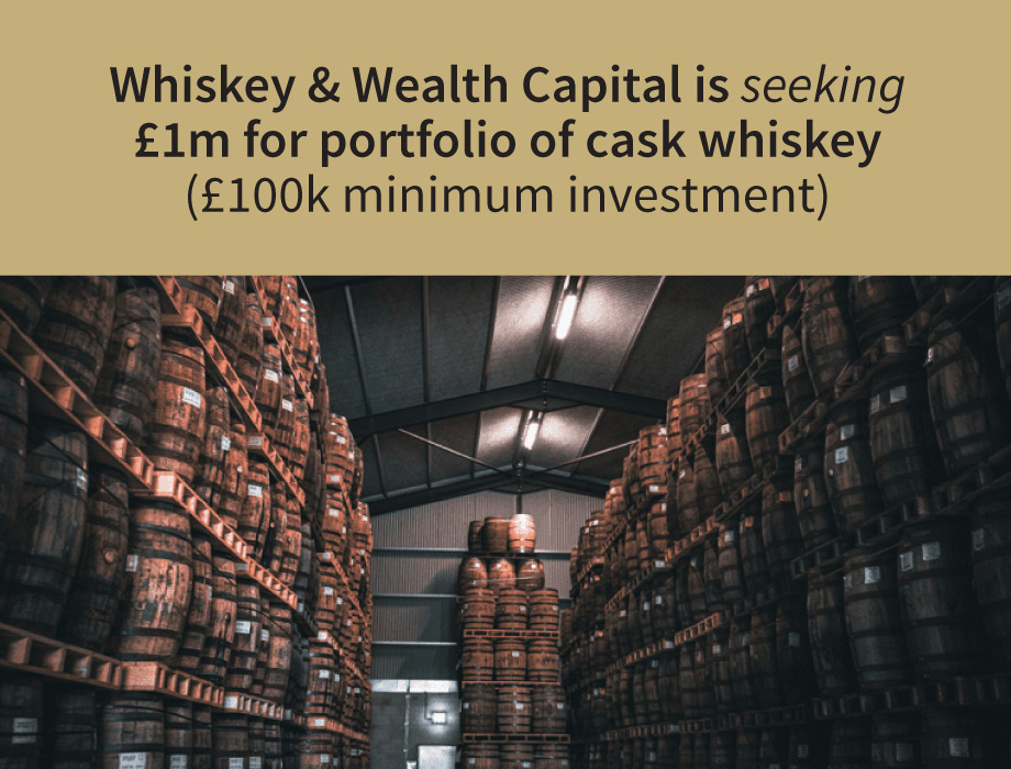 Whiskey & Wealth raising £1m for cask whiskey portfolio